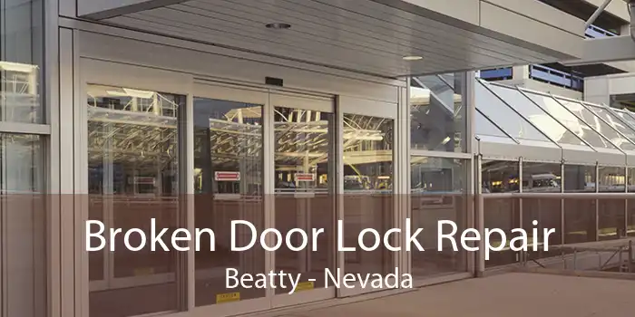 Broken Door Lock Repair Beatty - Nevada