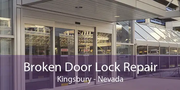 Broken Door Lock Repair Kingsbury - Nevada