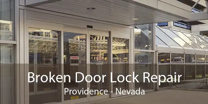 Broken Door Lock Repair Providence - Nevada