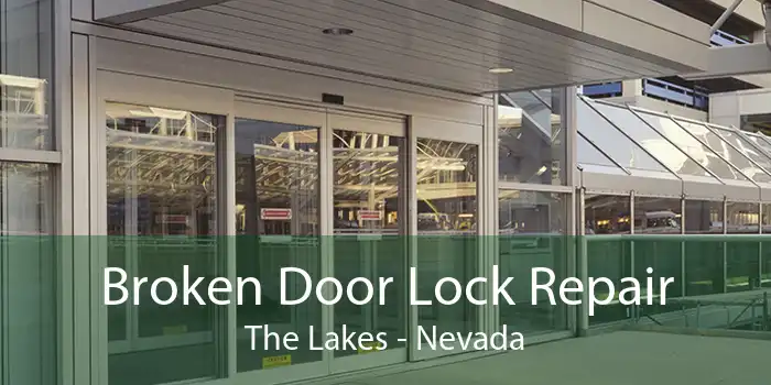 Broken Door Lock Repair The Lakes - Nevada