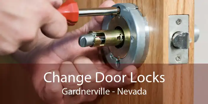 Change Door Locks Gardnerville - Nevada