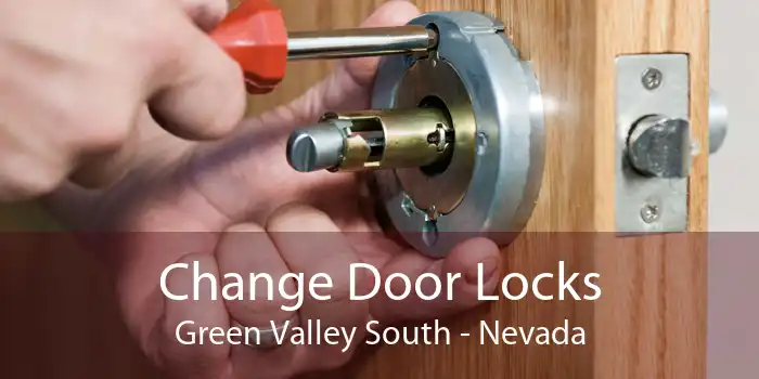 Change Door Locks Green Valley South - Nevada