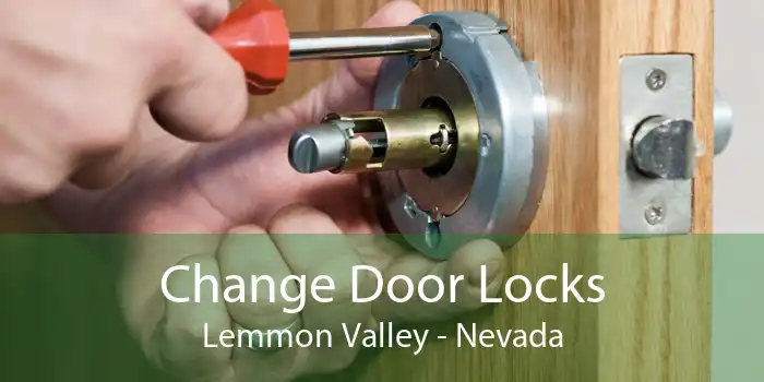 Change Door Locks Lemmon Valley - Nevada