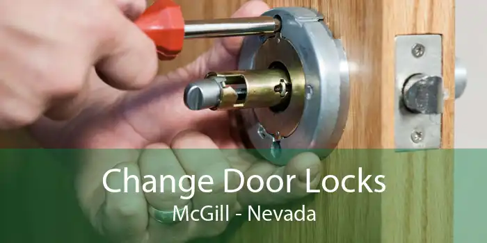 Change Door Locks McGill - Nevada