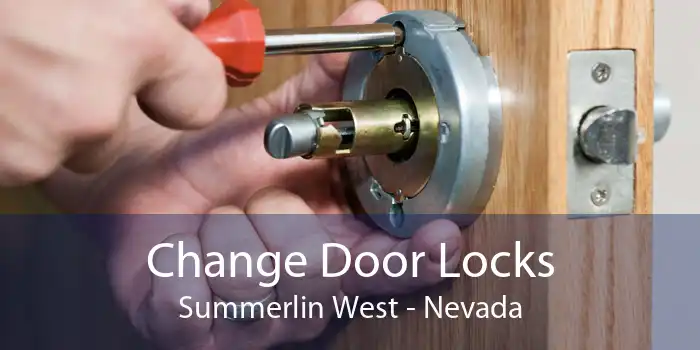 Change Door Locks Summerlin West - Nevada