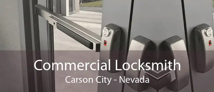 Commercial Locksmith Carson City - Nevada