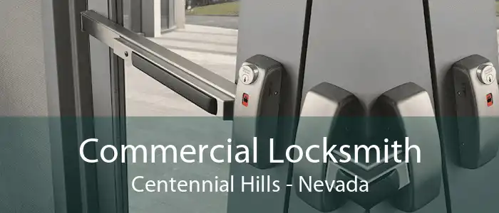 Commercial Locksmith Centennial Hills - Nevada