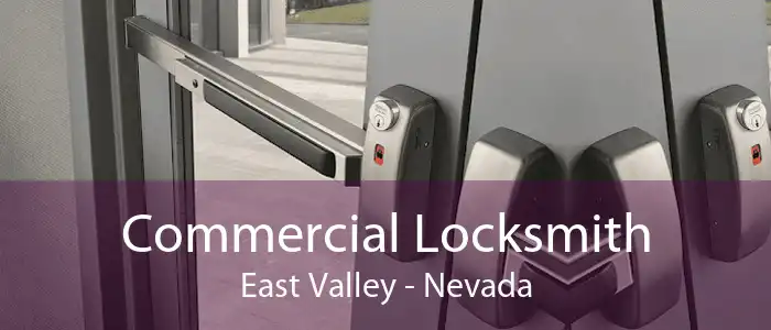 Commercial Locksmith East Valley - Nevada