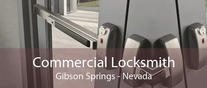 Commercial Locksmith Gibson Springs - Nevada