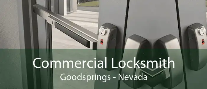Commercial Locksmith Goodsprings - Nevada