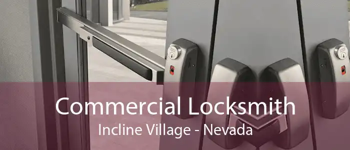 Commercial Locksmith Incline Village - Nevada
