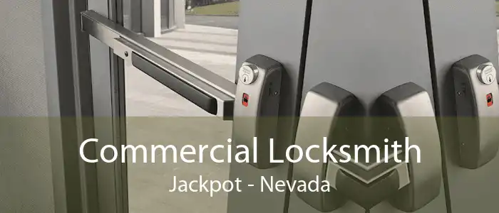 Commercial Locksmith Jackpot - Nevada