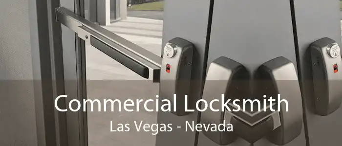 Commercial Locksmith Las Vegas - Nevada