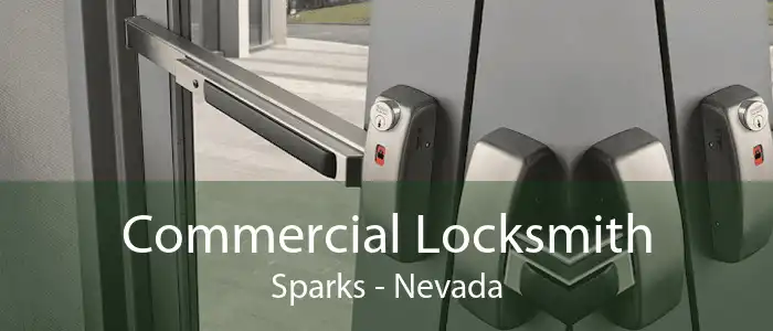 Commercial Locksmith Sparks - Nevada