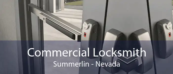 Commercial Locksmith Summerlin - Nevada