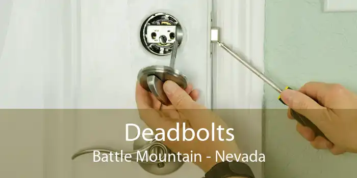 Deadbolts Battle Mountain - Nevada