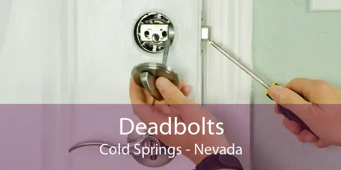 Deadbolts Cold Springs - Nevada