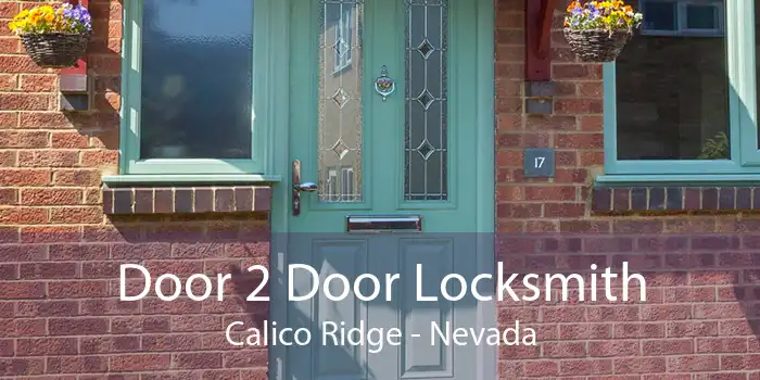 Door 2 Door Locksmith Calico Ridge - Nevada