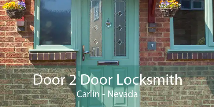 Door 2 Door Locksmith Carlin - Nevada