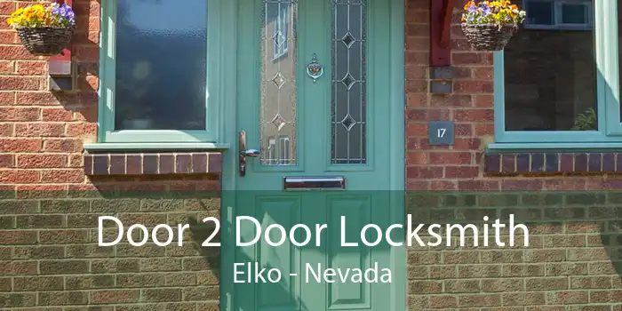 Door 2 Door Locksmith Elko - Nevada