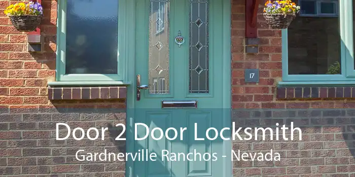 Door 2 Door Locksmith Gardnerville Ranchos - Nevada