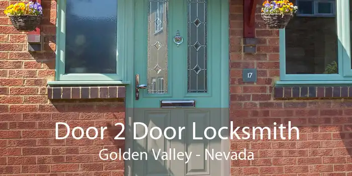 Door 2 Door Locksmith Golden Valley - Nevada