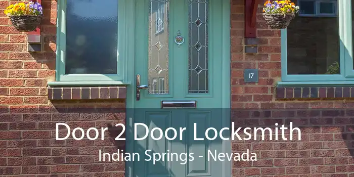 Door 2 Door Locksmith Indian Springs - Nevada