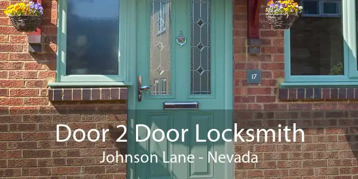 Door 2 Door Locksmith Johnson Lane - Nevada