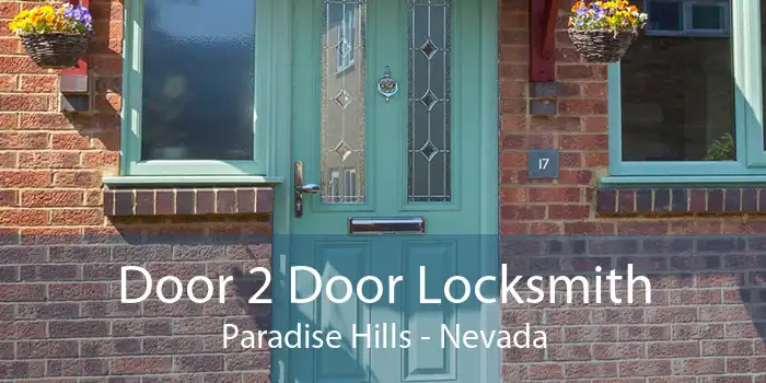 Door 2 Door Locksmith Paradise Hills - Nevada
