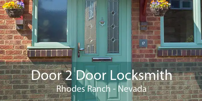 Door 2 Door Locksmith Rhodes Ranch - Nevada