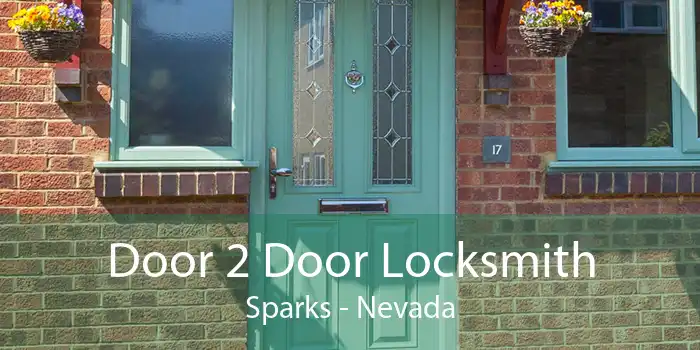 Door 2 Door Locksmith Sparks - Nevada