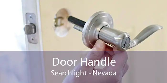 Door Handle Searchlight - Nevada