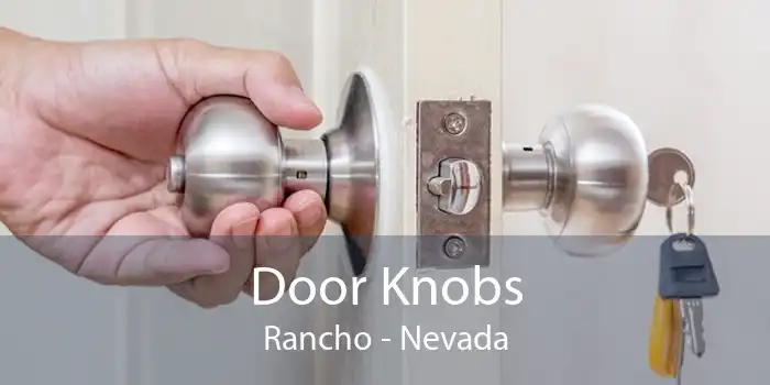 Door Knobs Rancho - Nevada