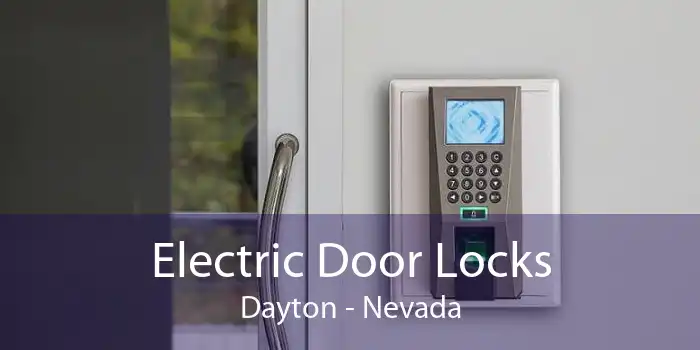 Electric Door Locks Dayton - Nevada
