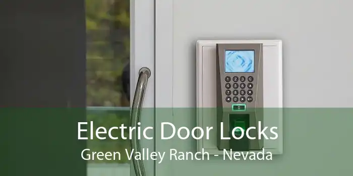 Electric Door Locks Green Valley Ranch - Nevada