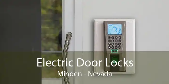 Electric Door Locks Minden - Nevada