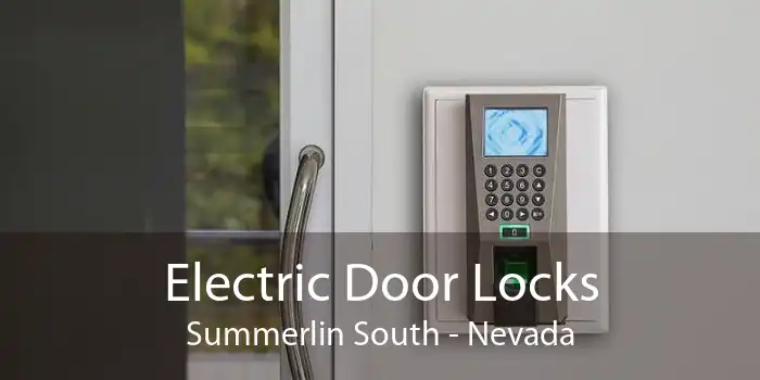 Electric Door Locks Summerlin South - Nevada