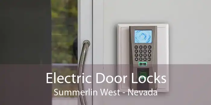 Electric Door Locks Summerlin West - Nevada