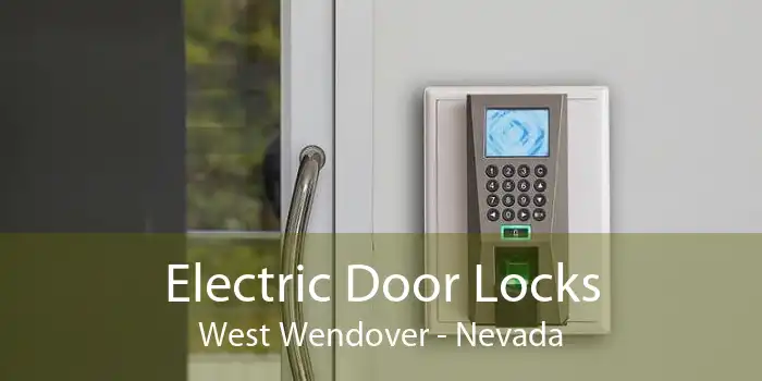 Electric Door Locks West Wendover - Nevada