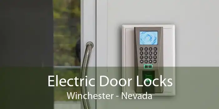 Electric Door Locks Winchester - Nevada