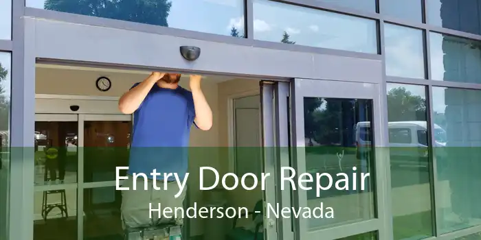 Entry Door Repair Henderson - Nevada