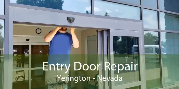 Entry Door Repair Yerington - Nevada