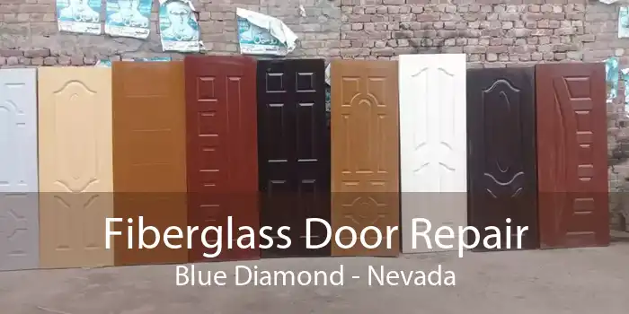 Fiberglass Door Repair Blue Diamond - Nevada