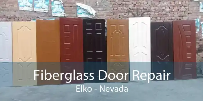 Fiberglass Door Repair Elko - Nevada
