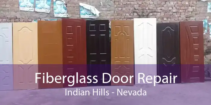 Fiberglass Door Repair Indian Hills - Nevada