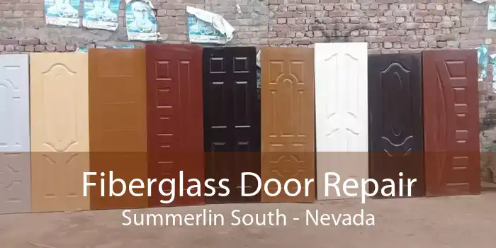 Fiberglass Door Repair Summerlin South - Nevada