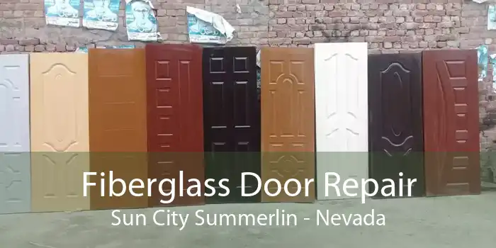 Fiberglass Door Repair Sun City Summerlin - Nevada