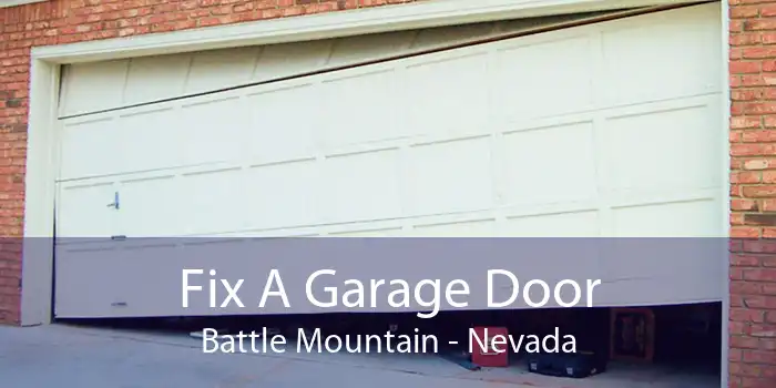 Fix A Garage Door Battle Mountain - Nevada