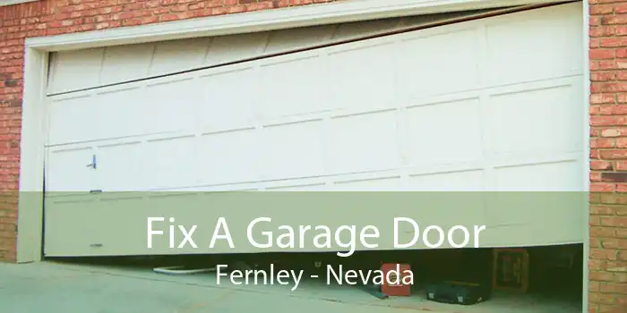 Fix A Garage Door Fernley - Nevada