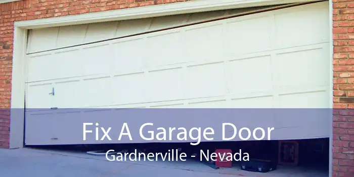 Fix A Garage Door Gardnerville - Nevada